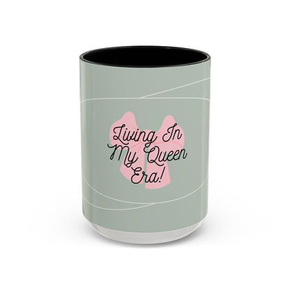 'Living In My Queen Era' Ceramic Mug (11, 15oz)