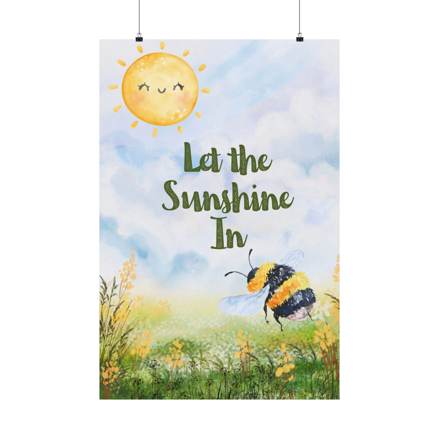 Inspirational Wall Matte Poster – Let the Sunshine In