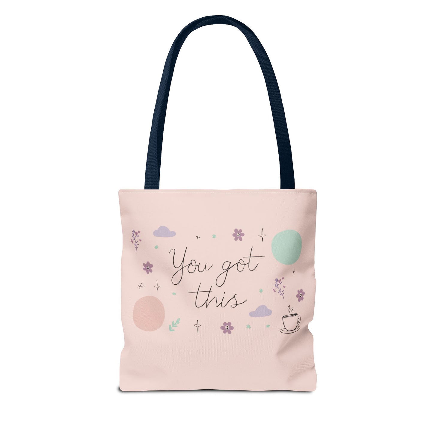 Cute Inspirational Tote Bag – You Got This