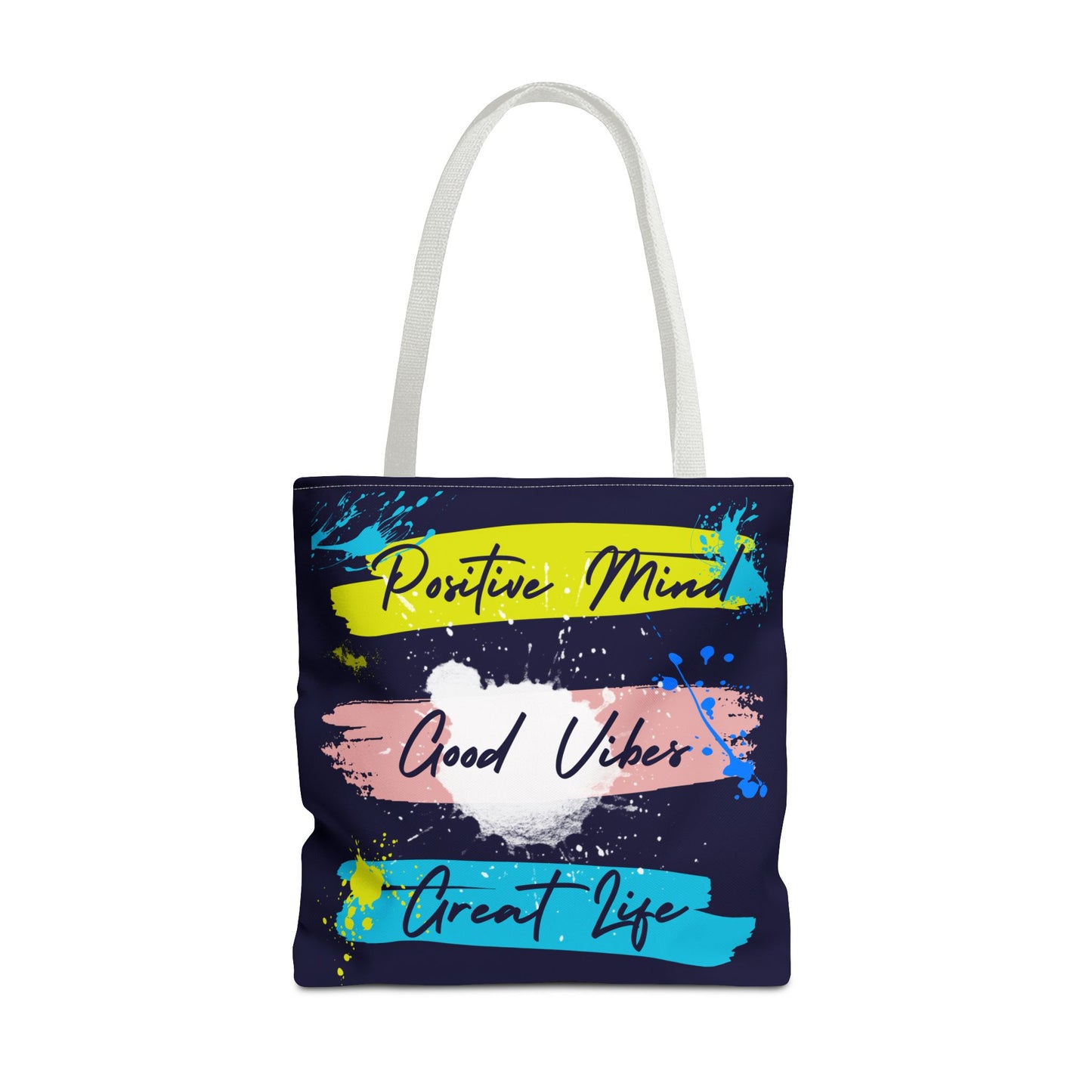 Artsy Tote Bag - Positive Mind Good Vibes Great Life Quote