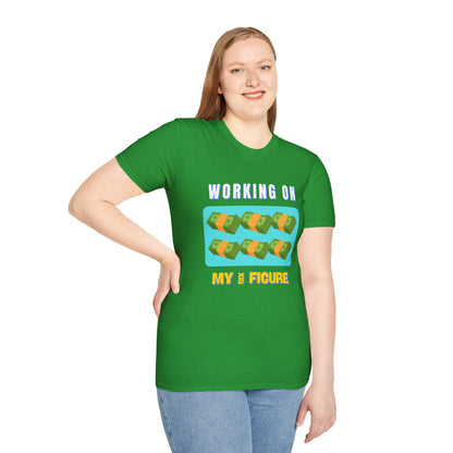 "Working on My Six Figures" T-Shirt – Hustle in Style