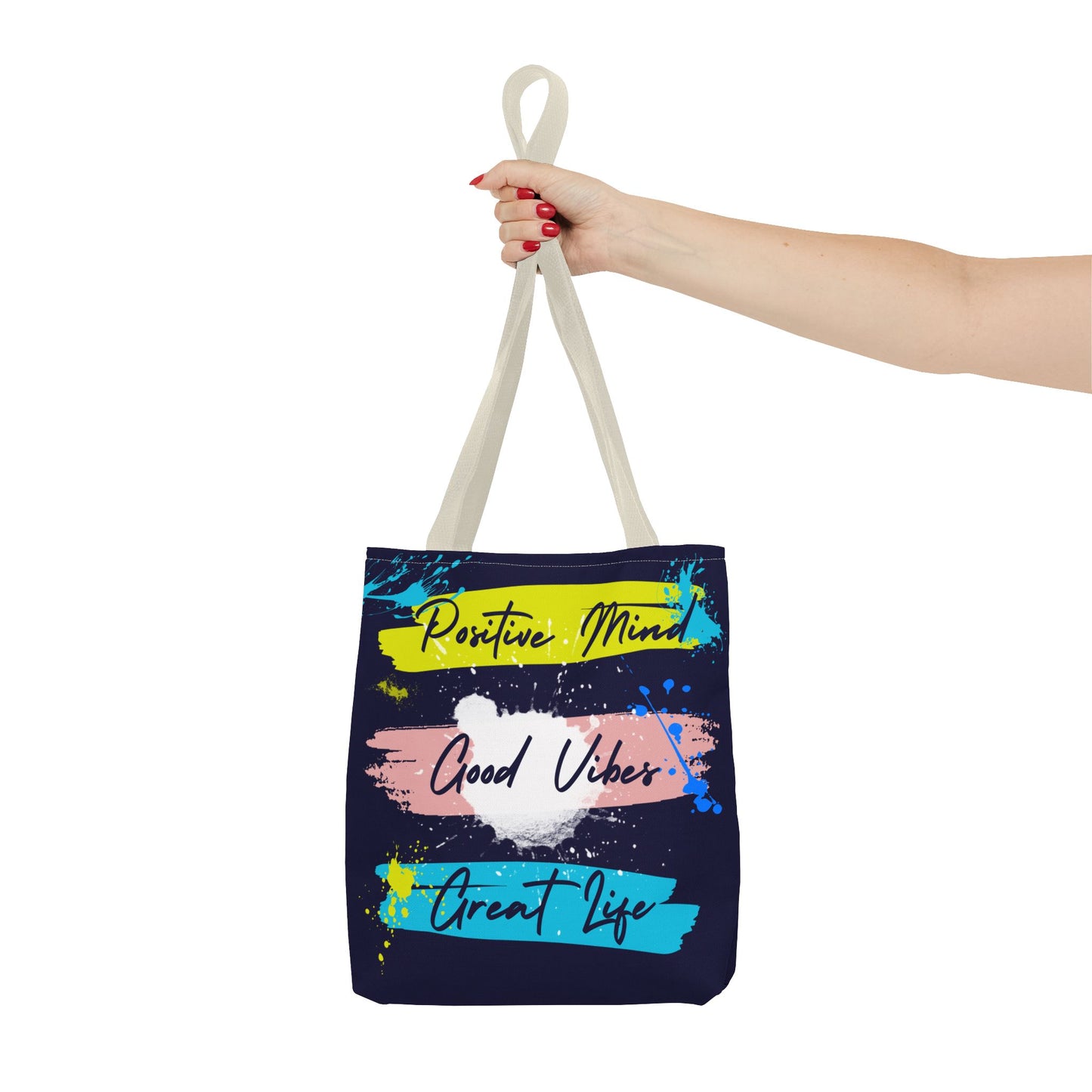 Artsy Tote Bag - Positive Mind Good Vibes Great Life Quote