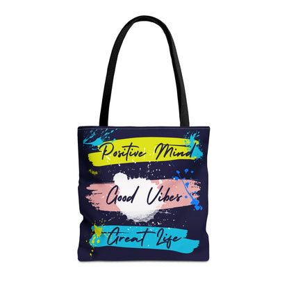 Artsy Tote Bag - Positive Mind Good Vibes Great Life Quote