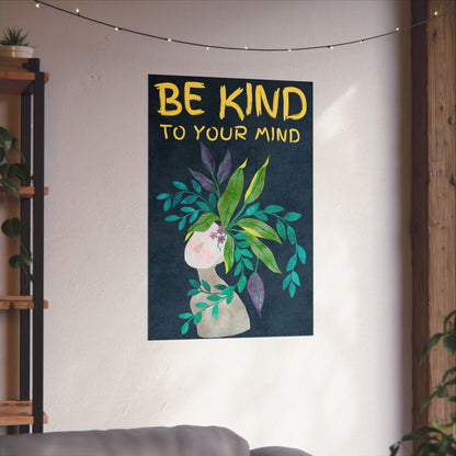 Mindfulness Watercolor Style Poster – Be Kind to Your Mind