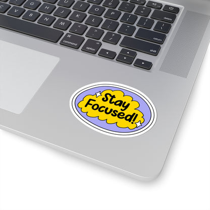 Stay Focused! Motivational Kiss-Cut Stickers