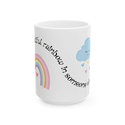 Inspirational Rainbow Ceramic Mug - 11oz & 15oz