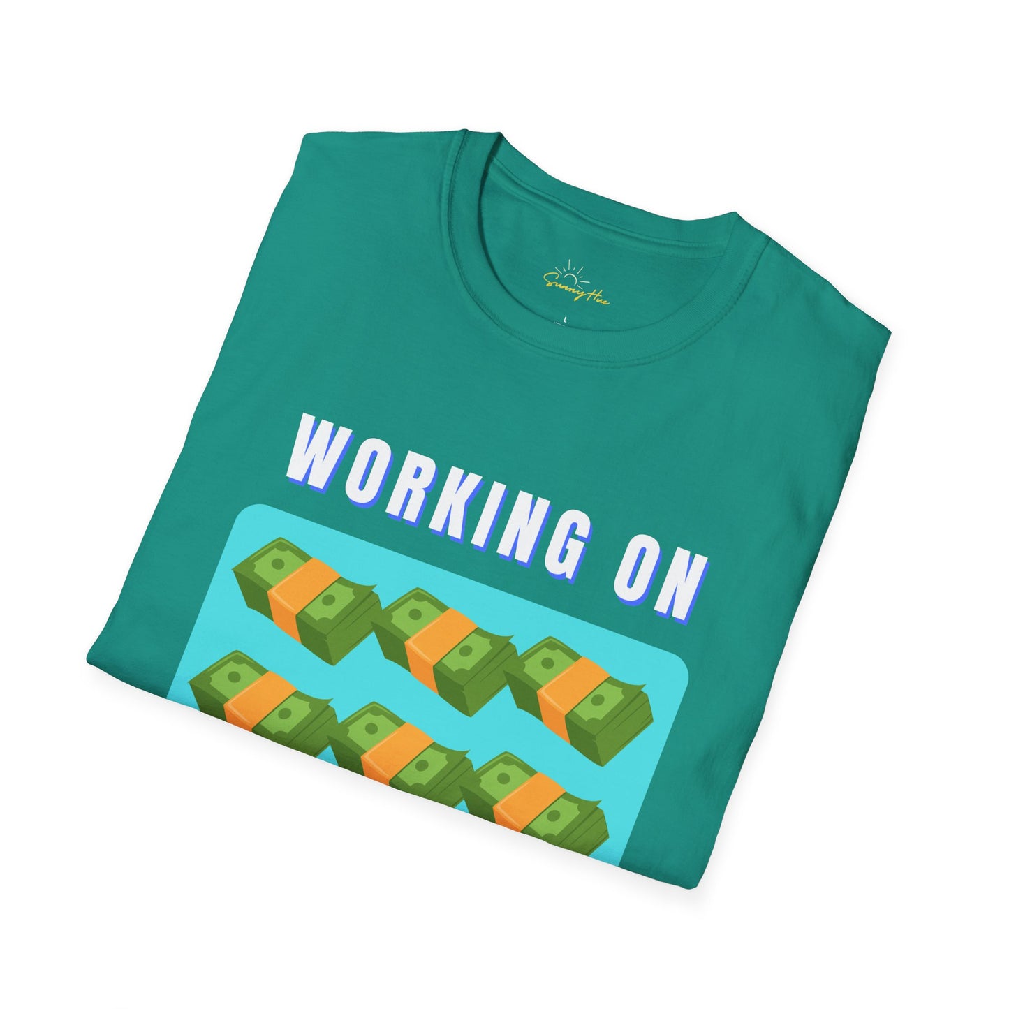 "Working on My Six Figures" T-Shirt – Hustle in Style