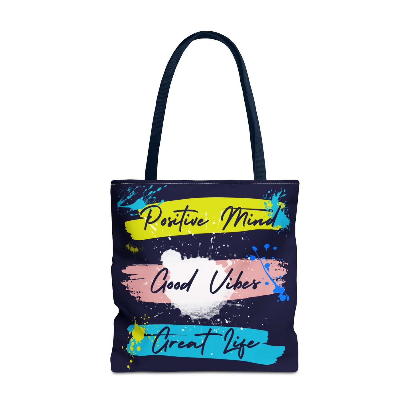 Artsy Tote Bag - Positive Mind Good Vibes Great Life Quote