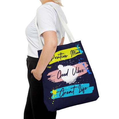 Artsy Tote Bag - Positive Mind Good Vibes Great Life Quote