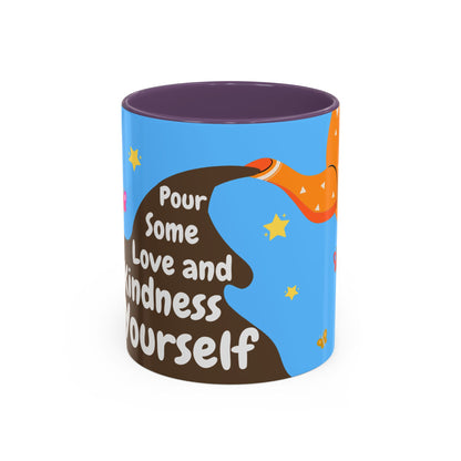 "Pour Some Love" Self Love Mug (11oz, 15oz)