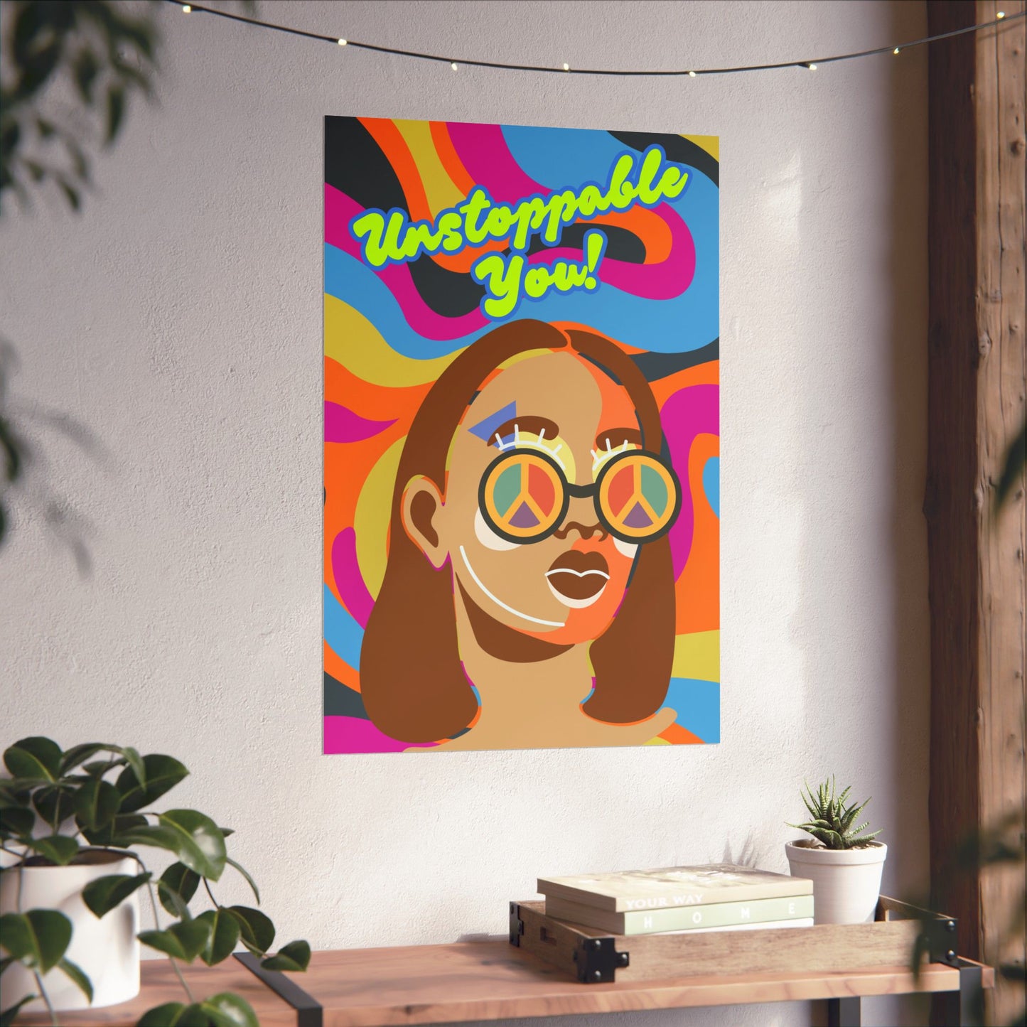 Vertical Poster - 'Unstoppable You' with Self-Love Vibes & Funky Colorful Background