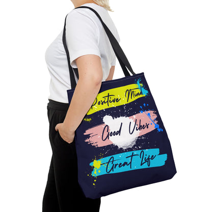 Artsy Tote Bag - Positive Mind Good Vibes Great Life Quote