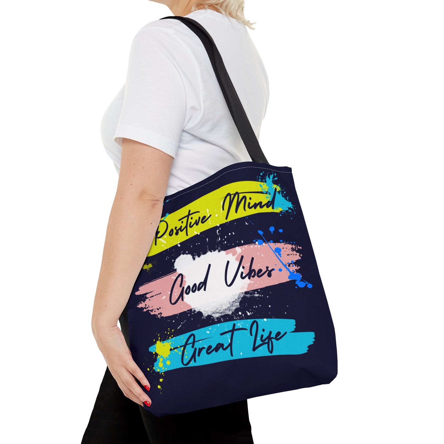 Artsy Tote Bag - Positive Mind Good Vibes Great Life Quote