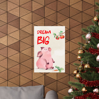 Cute Pig Art Matte Vertical Posters – Dream Big