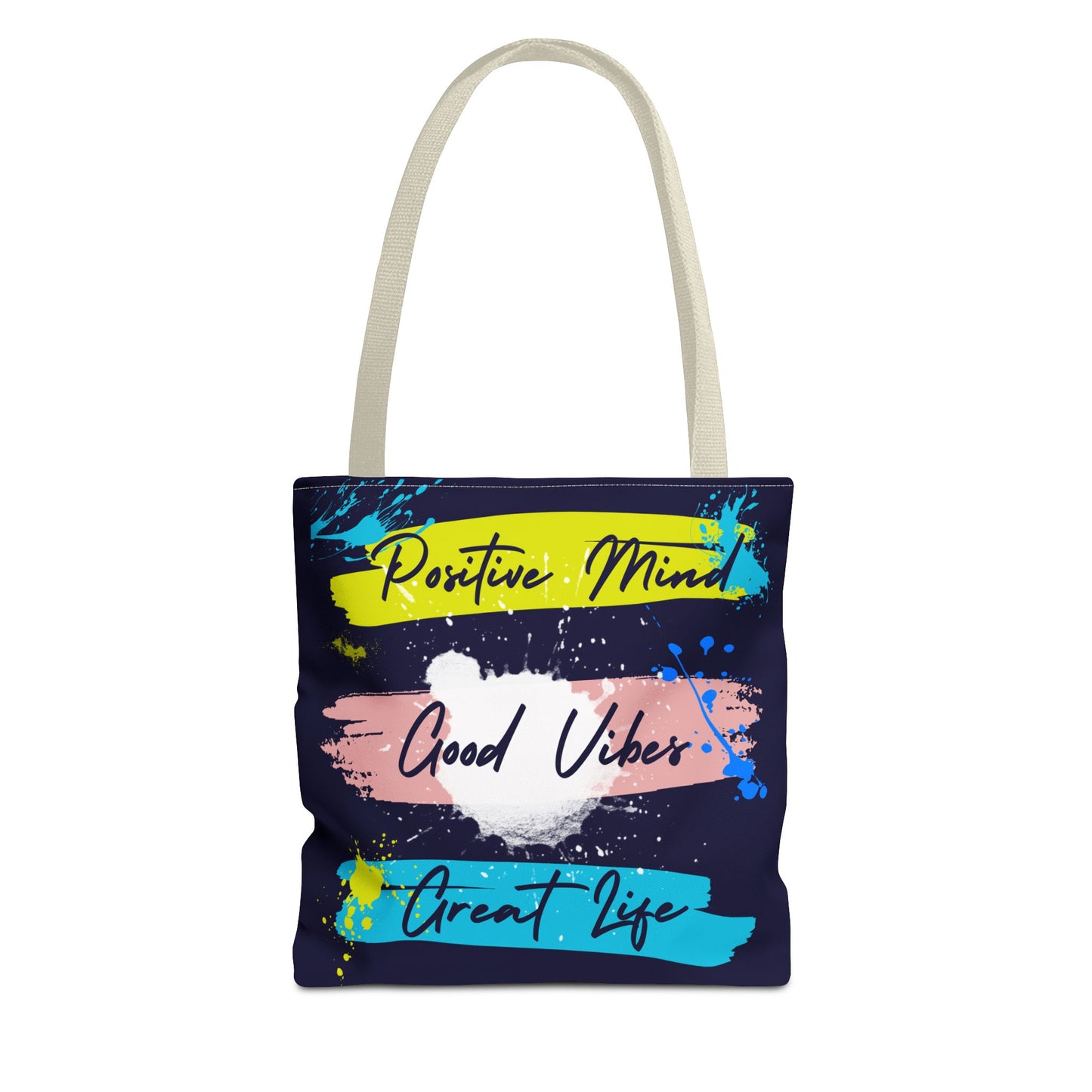 Artsy Tote Bag - Positive Mind Good Vibes Great Life Quote