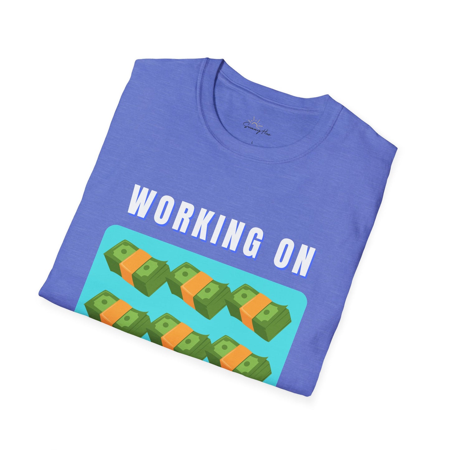 "Working on My Six Figures" T-Shirt – Hustle in Style