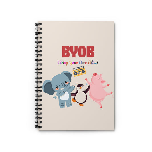 BYOB – Bring Your Own Bliss Notebook