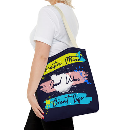 Artsy Tote Bag - Positive Mind Good Vibes Great Life Quote