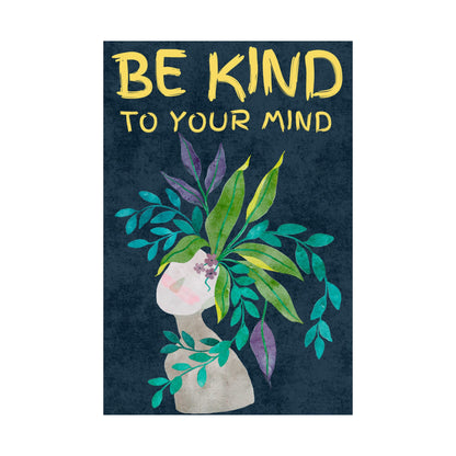 Mindfulness Watercolor Style Poster – Be Kind to Your Mind