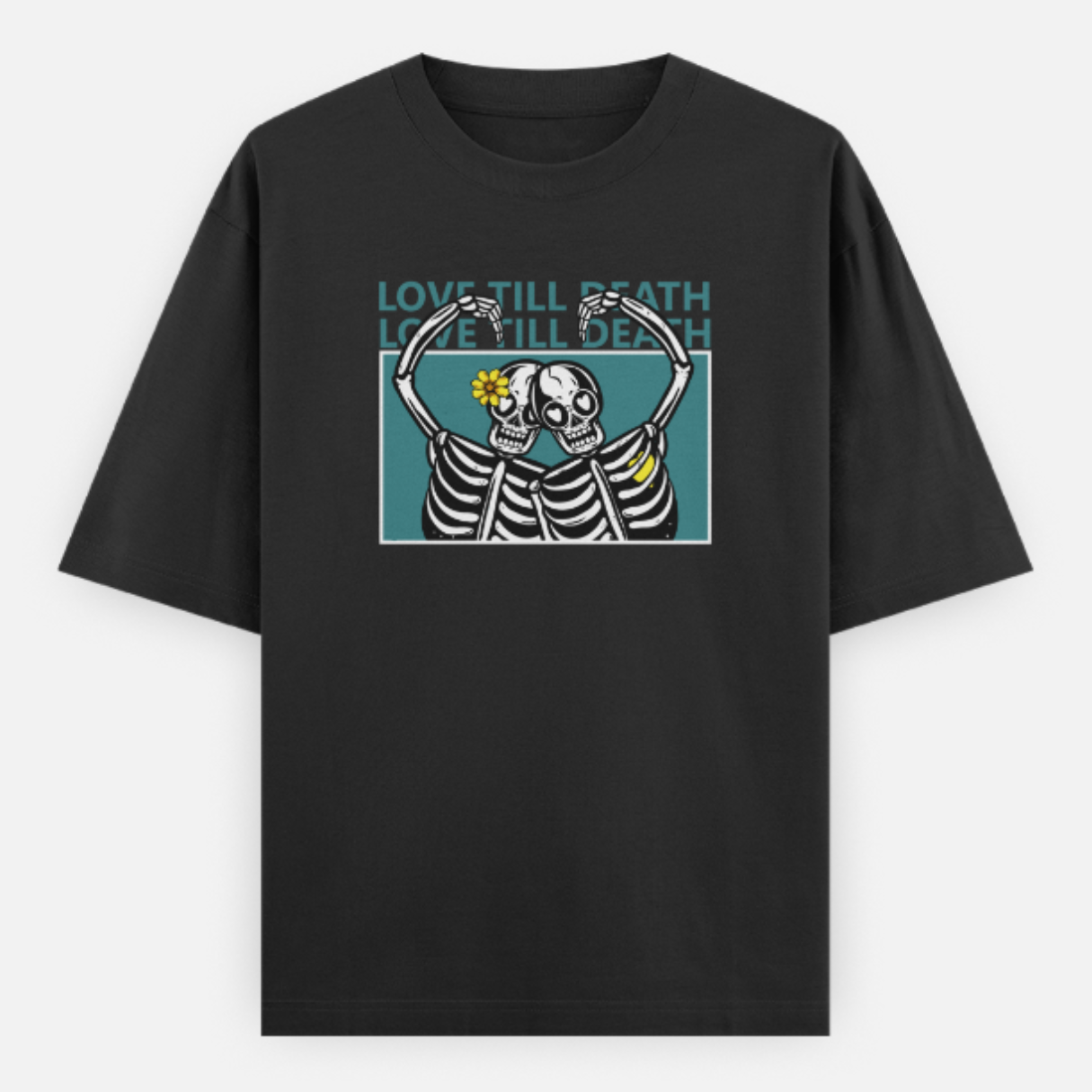 Unisex Oversize Love Till Death Skeleton Black Tshirt