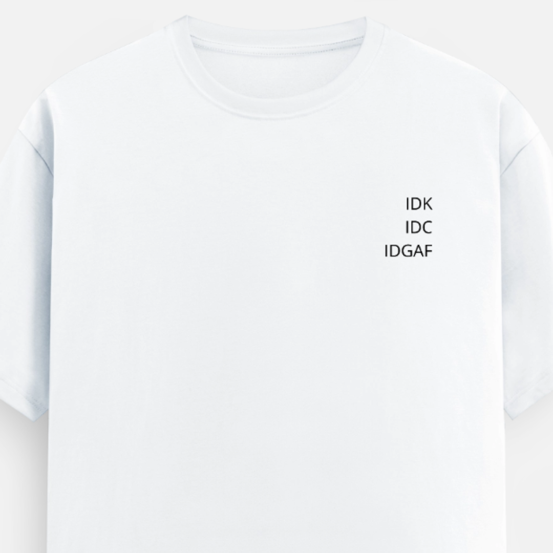 Unisex Relaxed Fit IDK Tshirt