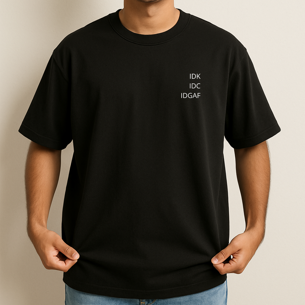 Unisex Oversize Heavy Blend IDGAF Cotton Tshirt - Black